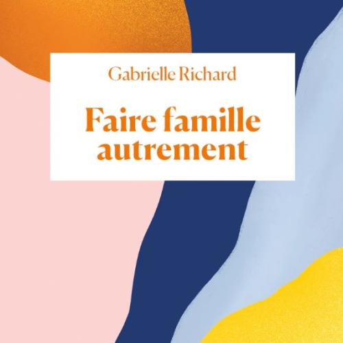 faire famille