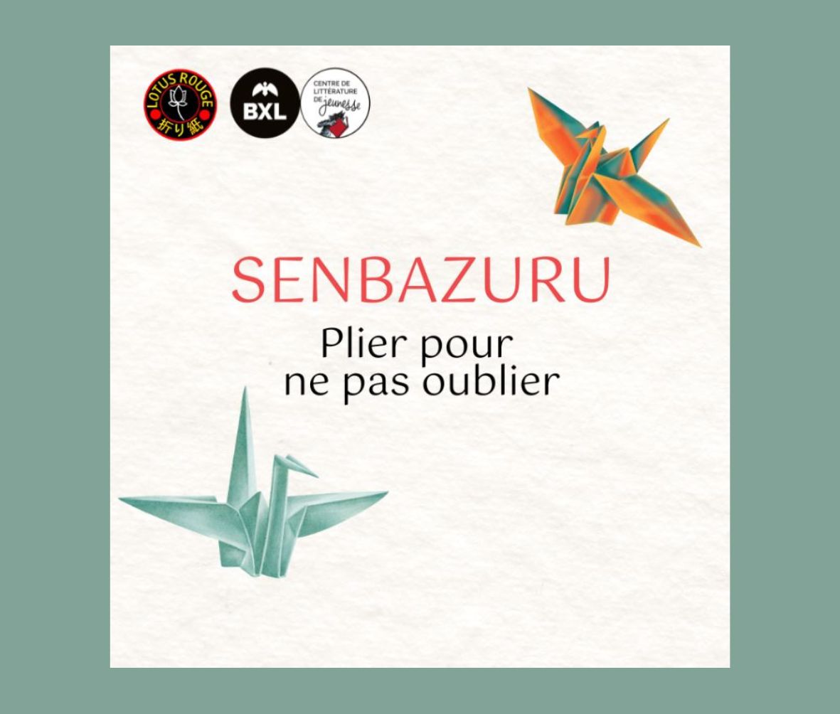 Projet Senbazuru - Plier pour ne pas oublier