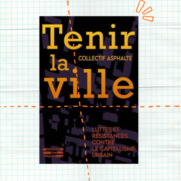 Tenir la ville