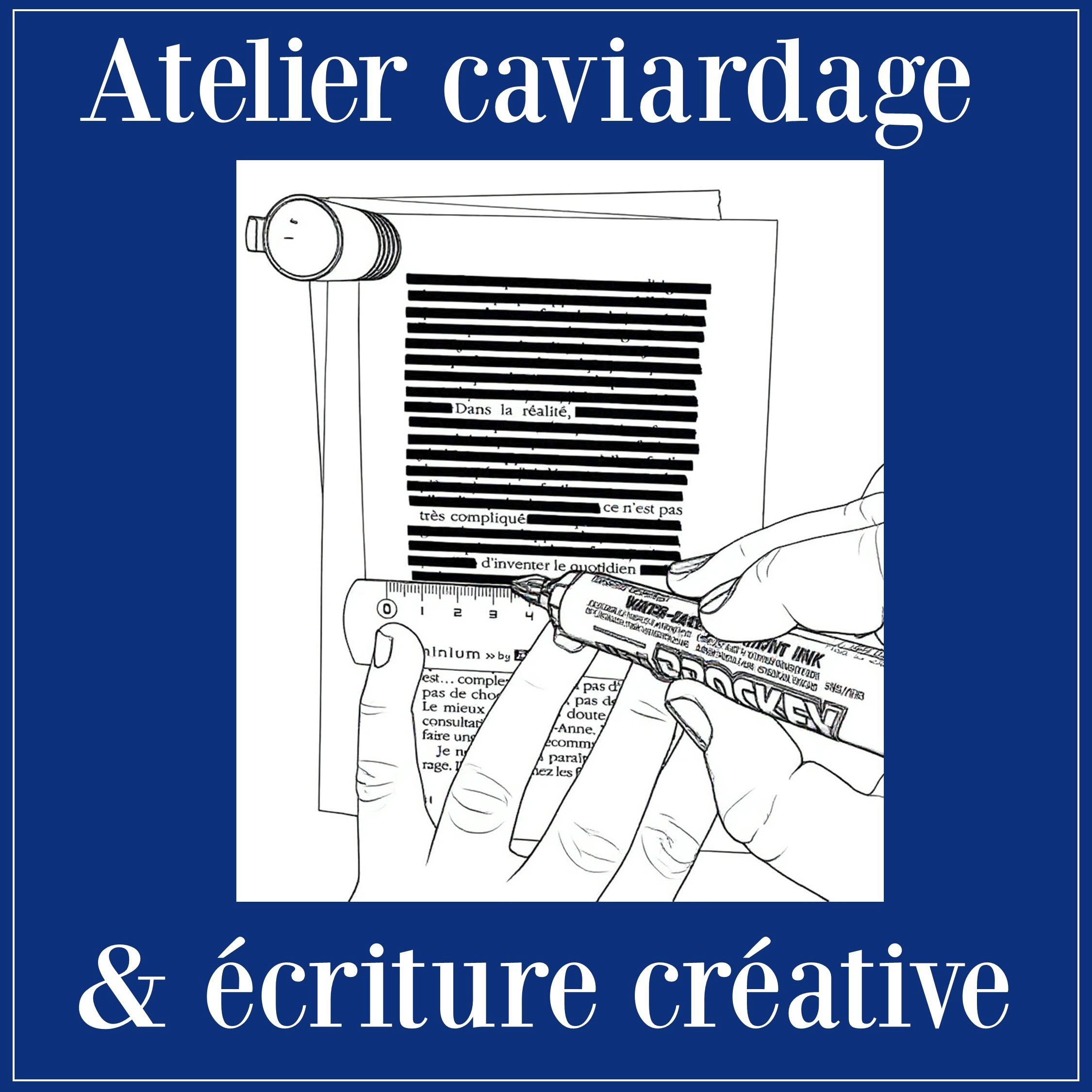 Atelier caviardage